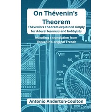 (영문도서)On Thévenin's Theorem Paperback, Independently Published, English, 9798244374124 Independently Published, English, 9798244374124