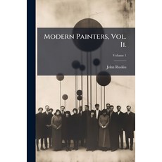 (영문도서)Modern Painters Vol. Ii.: "of Ideas Of Beauty" And "of The Imaginative Faculty ... Paperback, Nabu Press, English, 9781273670428