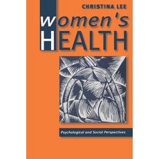 Women's Health: Psychological and Social Perspectives Paperback, Sage Publications Ltd, English, 9780761957294
