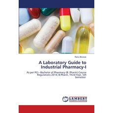 (영문도서)A Laboratory Guide to Industrial Pharmacy-I Paperback, LAP Lambert Academic Publis..., English, 9786209201455