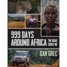 (영문도서) 999 Days Around Africa: The Road Chose Me Paperback, English, 9780995198951