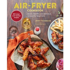 (영문도서) Air-Fryer Cookbook: Quick Healthy and Delicious Recipes for Beginners Hardcover, Ryland Peters & Small, English, 9781788794244