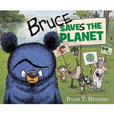 [5] Bruce Saves the Planet: A Disney Planet Possible Book (Mother Bruce Series) [hardcover]