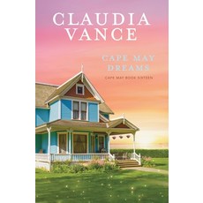 (영문도서)Cape May Dreams (Cape May Book 16) Paperback, Claudia Vance, English, 9781956320312