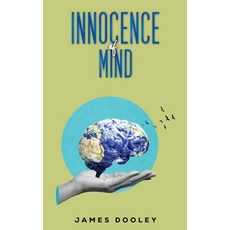 (영문도서)Innocence of Mind Paperback, Austin Macauley, English, 9781037109560