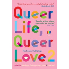 (영문도서) Queer Life Queer Love 2: The Second Anthology Paperback, Muswell Press, English, 9781739123826