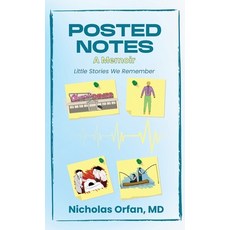 (영문도서)Posted Notes: A Memoir Hardcover, American Real Publishing, English, 9781966283065