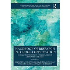 (英文圖書)Handbook of Research in School Consultation: Empirical Foundations for Education... 平裝版, Routledge, 英文