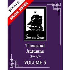 (영문도서) Thousand Autumns: Qian Qiu (Novel) Vol. 5 (Special Edition) Paperback, Seven Seas, English, 9798891601161
