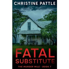 (英文圖書)Fatal Substitute 平裝版, Christine Pattle, 英文
