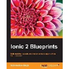 Ionic 2 Blueprints, Packt Publishing