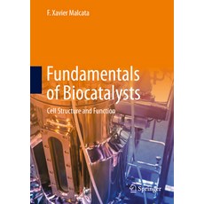 (영문도서) Fundamentals of Biocatalysts: Cell Structure and Function Hardcover, Springer, English, 9783031411540