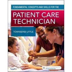Fundamental Concepts and Skills for the Patient Care Technician, Mosby Inc