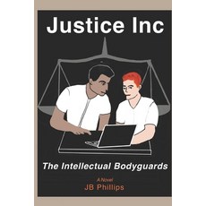 (영문도서) Justice Inc Paperback, Independently Published, English, 9798322294177