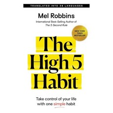 The High 5 Habit : Take Control of Your Life with One Simple Habit, Hay House