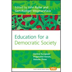 (英文圖書)Education for a Democratic Society: The Central European Pragmatist Forum Volum... 平裝版, Brill, English, Paperback