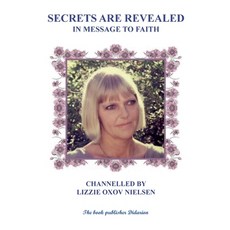 (영문도서)Secrets Are Revealed: In Message to Faith Paperback, Didarion, English, 9789153152163