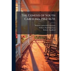 (英文圖書)The Genesis of South Carolina 1562-1670; 平裝版, Hutson Street Press, 英文