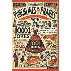 (영문도서) Punchlines & Pranks with 1001 Jokes Paperback, Independently Published, English, 9798337764924