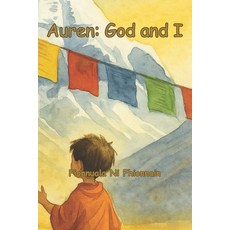 (영문도서)Auren: God and I Paperback, Independently Published, English, 9798294899837