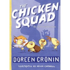 The Chicken Squad: The First Misadventure Paperback, Atheneum Books for Young Readers