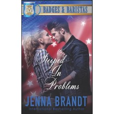 (英文圖書)Steeped In Problems: Fake Dating Grumpy/Sunshine Small Town Romance 平裝版, Independently Published, 英文