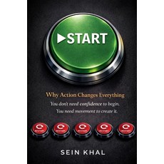 (外文書)Start: Why Action Changes Everything. You don't need confidence to begin You nee... Paperback, Independently Published, English