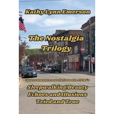 (영문도서)The Nostalgia Trilogy Paperback, Kathy Lynn Emerson, English, 9798230242475