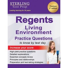 (영문도서) Regents Living Environment Practice Questions: New York Regents Living Environment Practice Q... Paperback, Sterling Education, English, 9798885570473