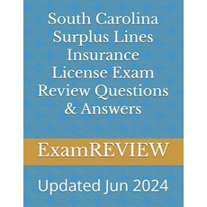 (영문도서) South Carolina Surplus Lines Insurance License Exam Review Questions & Answers Paperback, Independently Published, English, 9798328852517