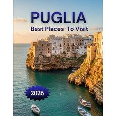 (英文圖書)Puglia Best Places To Visit 平裝版, Independently Published, 英文