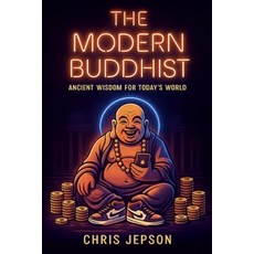 (英文圖書)The Modern Buddhist: Ancient Wisdom for Today's World 平裝版, Independently Published, 英文