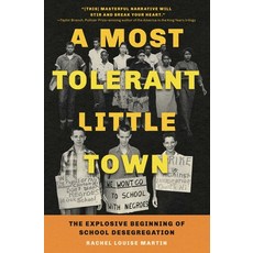(영문도서) A Most Tolerant Little Town: The Explosive Beginning of School Desegregation Paperback, Simon & Schuster, English, 9781982186852