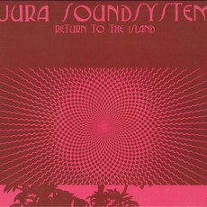 Jura Soundsystem Return To The Island TEMPLELP003 TEMPLES OF JURA Australia Sealed, 1
