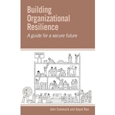 (영문도서)Building Organizational Resilience: A guide for a secure future Paperback, Practical Action Publishing, English, 9781788534512 Practical Action Publishing, English, 9781788534512