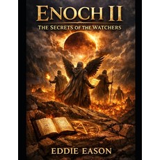 (英文圖書)Enoch II: The Secrets of the Watchers 平裝版, Independently Published, English, Paperback