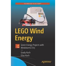 (영문도서) Lego Wind Energy: Green Energy Projects with Mindstorms Ev3 Paperback, Apress, English, 9781484244388