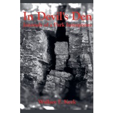 (영문도서) In Devil's Den Journals of a Park Interpreter Paperback, Wallace Keck, English, 9798227261427
