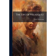 (英文圖書)The Life of Velazquez 平裝版, Nabu Press, 英文