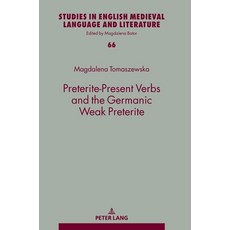 (英文圖書)Preterite-Present Verbs and the Germanic Weak Preterite 精裝版, Peter Lang Gmbh, Internatio..., 英文
