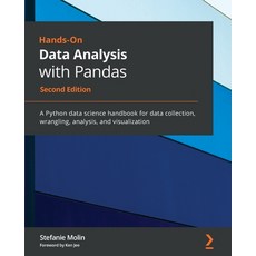 Hands-On Data Analysis with Pandas - Second Edition: A Python data science handbook for data collect... Paperback, Packt Publishing, English, 9781800563452