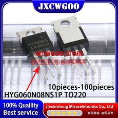MOSFET HYG060N08 G060N08 HYG060N08NS1P TO220 105A 80V 10 개-100 개/몫, [04] HYG060N08NS1P 10PCS