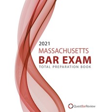 2021 Massachusetts Bar Exam Total Preparation Book Paperback, Independently Published, English, 9798573954233