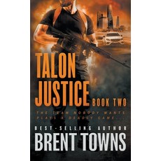(英文圖書)Talon Justice: An Action Thriller Series 平裝版, Rough Edges Press, 英文
