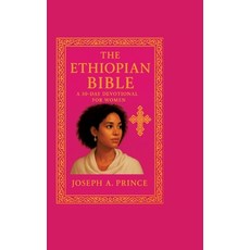 (영문도서)The Ethiopian Bible: A 30-day devotional for women Paperback, Tredition Gmbh, English, 9783384678102