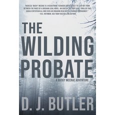 The Wilding Probate: A Bucky McCrae Adventure Paperback, Immortal Works LLC, English, 9781953491053