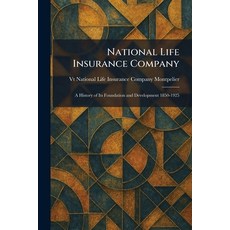 (英文圖書)National Life Insurance Company: A History of Its Foundation and Development 185... 平裝版, Tradd Street Press, 英文