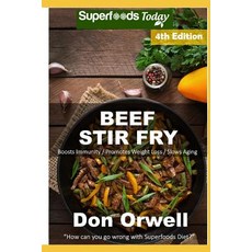 (영문도서) Beef Stir Fry: Over 60 Quick & Easy Gluten Free Low Cholesterol Whole Foods Recipes full of A... Paperback, Independently Published, English, 9781728750552