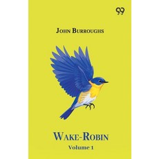 (영문도서)Wake-Robin Volume 1 Paperback, Double 9 Books, English, 9789374836224