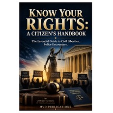 (영문도서)Know Your Rights: A Citizen's Handbook Paperback, Independently Published, English, 9798197500120